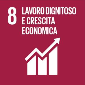Obiettivo 8Incentivare una crescita economica duratura, inclusiva e sostenibile, un’occupazione piena e produttiva ed un lavoro dignitoso per tutti.